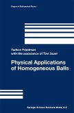 Physical Applications of Homogeneous Balls (eBook, PDF)