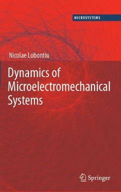 Dynamics of Microelectromechanical Systems (eBook, PDF) - Lobontiu, Nicolae