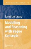 Modelling and Reasoning with Vague Concepts (eBook, PDF)