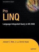Pro LINQ in VB8 (eBook, PDF) - Rattz, Joseph; Hayes, Dennis