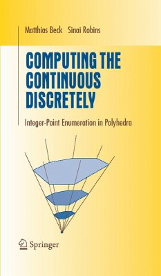 Computing the Continuous Discretely (eBook, PDF) - Beck, Matthias; Robins, Sinai