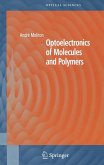 Optoelectronics of Molecules and Polymers (eBook, PDF)