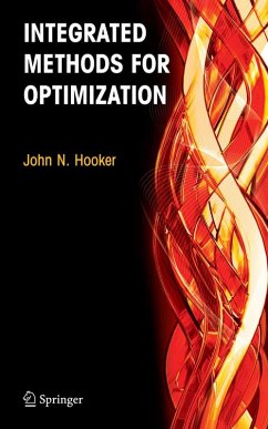 Integrated Methods for Optimization (eBook, PDF) - Hooker, John N.