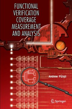 Functional Verification Coverage Measurement and Analysis (eBook, PDF) - Piziali, Andrew