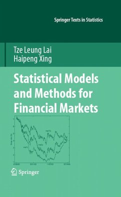 Statistical Models and Methods for Financial Markets (eBook, PDF) - Lai, Tze Leung; Xing, Haipeng
