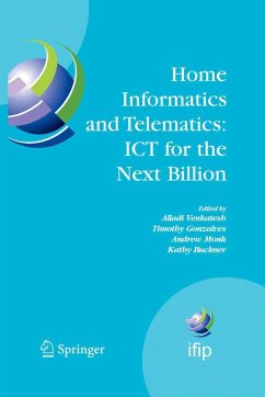 Home Informatics and Telematics: ICT for the Next Billion (eBook, PDF)
