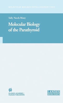 Molecular Biology of the Parathyroid (eBook, PDF)