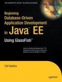 Beginning Database-Driven Application Development in Java EE (eBook, PDF)