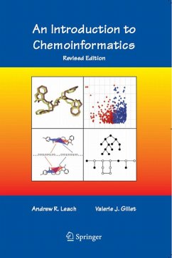 An Introduction to Chemoinformatics (eBook, PDF) - Leach, Andrew R.; Gillet, V. J.