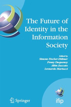The Future of Identity in the Information Society (eBook, PDF)