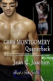 Griff Montgomery, Quarterback (First & Ten, #1) (eBook, ePUB)