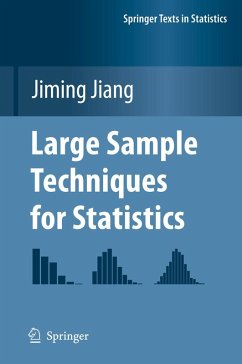 Large Sample Techniques for Statistics (eBook, PDF) - Jiang, Jiming