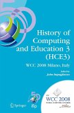 History of Computing and Education 3 (HCE3) (eBook, PDF)