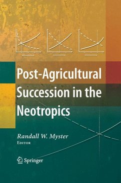 Post-Agricultural Succession in the Neotropics (eBook, PDF)