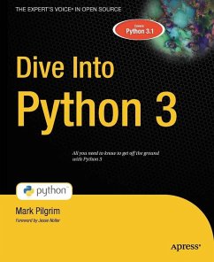 Dive Into Python 3 (eBook, PDF) - Pilgrim, Mark