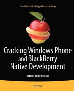 Cracking Windows Phone and BlackBerry Native Development (eBook, PDF) - Baxter-Reynolds, Matthew