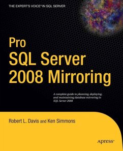 Pro SQL Server 2008 Mirroring (eBook, PDF) - Davis, Robert; Simmons, Ken