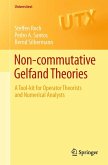 Non-commutative Gelfand Theories (eBook, PDF)
