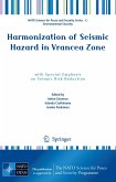 Harmonization of Seismic Hazard in Vrancea Zone (eBook, PDF)
