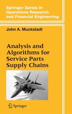 Analysis and Algorithms for Service Parts Supply Chains (eBook, PDF) - Muckstadt, John A.