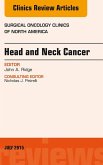 Head and Neck Cancer, An Issue of Surgical Oncology Clinics of North America (eBook, ePUB)