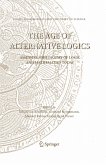 The Age of Alternative Logics (eBook, PDF)
