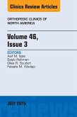 Volume 46, Issue 3, An Issue of Orthopedic Clinics (eBook, ePUB) Volume 46, Issue 3, An Issue of Orthopedic Clinics (eBook, ePUB)
