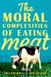 The Moral Complexities of Eating Meat... - Bild 1