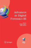 Advances in Digital Forensics III (eBook, PDF)