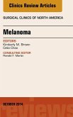 Melanoma, An Issue of Surgical Clinics, E-Book (eBook, ePUB)
