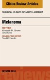 Melanoma, An Issue of Surgical Clinics, E-Book (eBook, ePUB) Melanoma, An Issue of Surgical Clinics, E-Book (eBook, ePUB)