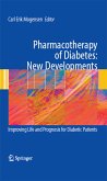 Pharmacotherapy of Diabetes: New Developments (eBook, PDF)