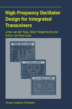 High-Frequency Oscillator Design for Integrated Transceivers (eBook, PDF) - van der Tang, J.; Kasperkovitz, Dieter; van Roermund, Arthur H.M.