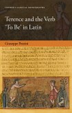 Terence and the Verb 'To Be' in Latin (eBook, PDF)
