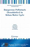 Dangerous Pollutants (Xenobiotics) in Urban Water Cycle (eBook, PDF)