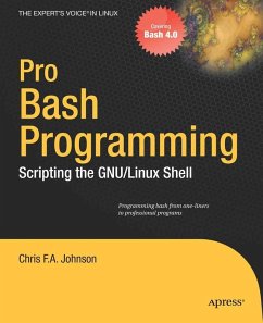 Pro Bash Programming (eBook, PDF) - Johnson, Chris