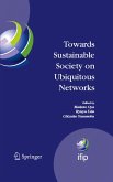 Towards Sustainable Society on Ubiquitous Networks (eBook, PDF) Towards Sustainable Society on Ubiquitous Networks (eBook, PDF)