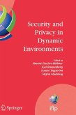Security and Privacy in Dynamic Environments (eBook, PDF)