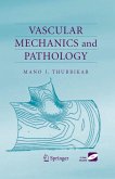 Vascular Mechanics and Pathology (eBook, PDF)