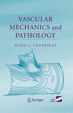 Vascular Mechanics and Pathology (eBook, PDF) - Thubrikar, Mano J.