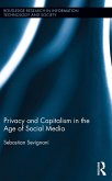Privacy and Capitalism in the Age of Social Media (eBook, ePUB) Privacy and Capitalism in the Age of Social Media (eBook, ePUB)