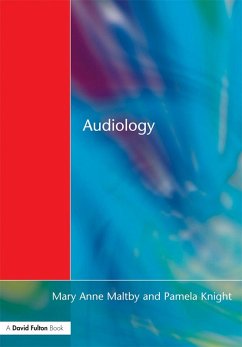 Audiology (eBook, PDF) - Maltby, Mary Anne; Knight, Pamela