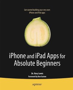 iPhone and iPad Apps for Absolute Beginners (eBook, PDF) - Lewis, Rory