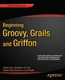Beginning Groovy, Grails and Griffon (eBook, PDF)