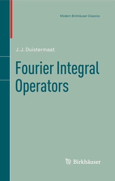 Fourier Integral Operators (eBook, PDF) Fourier Integral Operators (eBook, PDF)