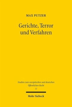 Gerichte, Terror und Verfahren - Putzer, Max