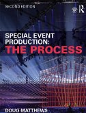 Special Event Production: The Process (eBook, ePUB)