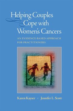 Helping Couples Cope with Women's Cancers (eBook, PDF) - Kayser, Karen; Scott, Jennifer L.