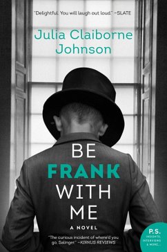 Be Frank With Me (eBook, ePUB) - Johnson, Julia Claiborne