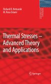 Thermal Stresses -- Advanced Theory and Applications (eBook, PDF)